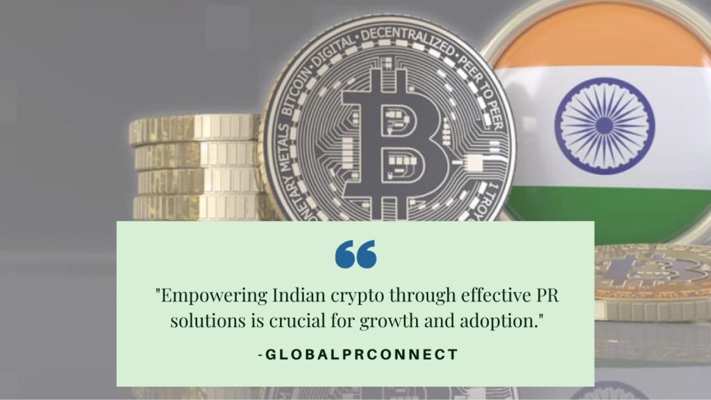 Crypto in India: The Need for Effective PR Solutions