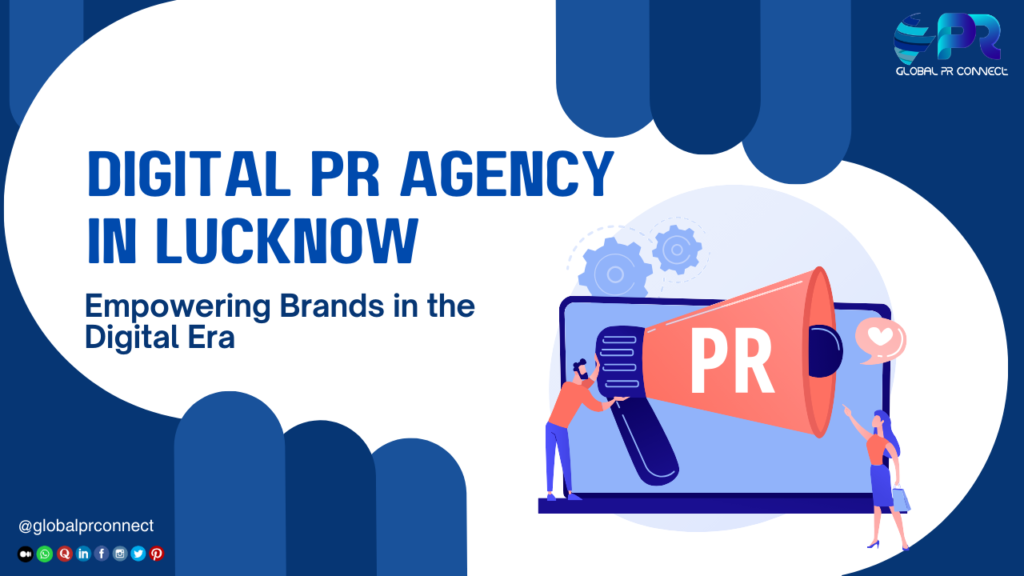 Digital PR Agency in Lucknow