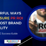 ROI , PR Campaigns