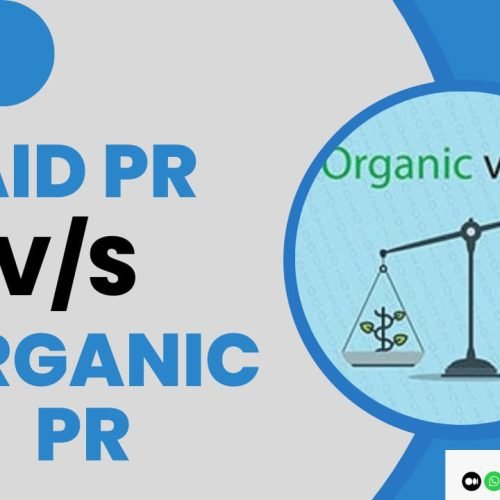 Paid PR vs. Organic PR: Which Powerful Strategy is Right for Your Brand in 2024?